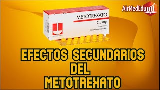 Efectos Secundarios del Metotrexato [upl. by Atiugram]