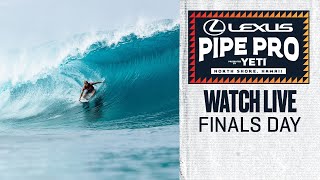 FINALS DAY  Lexus Pipe Pro presented by YETI 2024 [upl. by Ayyidas241]