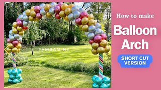 How to make Balloon Arch balloon decoration [upl. by Israeli]