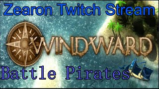 Windward Killing Time Stream and Pirates [upl. by Annot944]