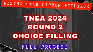 TNEA 2024  Round 2 Choice Filling  All the Details In one video [upl. by Olra]