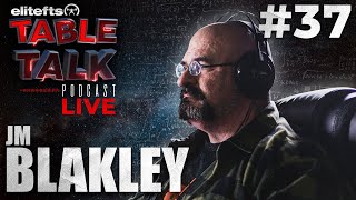 elitefts Table Talk Podcast 37  JM Blakley  eliteftscom [upl. by Lemhar418]