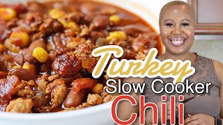 Turkey Chili Recipe  SLOW COOKER EDITION [upl. by Anrol]