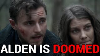 The Walking Dead Season 11 Will Alden Die [upl. by Philcox271]