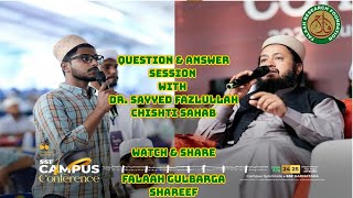 Students Question amp Answer Session  بزم سوال و جواب  Dr Sayyed Fazlullah Chishti Sahab  Mysuru [upl. by Clite]