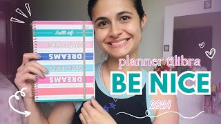 Planner Tilibra 2024 BE NICE  Lindo e Colorido [upl. by Budge]