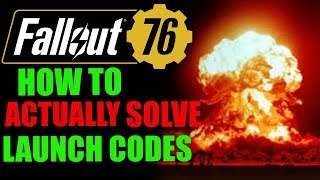 Fallout 76 How To Solve Nuke Launch Codes Properly [upl. by Pettifer]