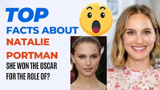 10 Fascinating Facts about Natalie Portman you didnt know  Natalie Portman Oscar  Natalie Portman [upl. by Treblig]