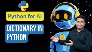 Dictionary in Python  Python for AI 41 [upl. by Maxey]