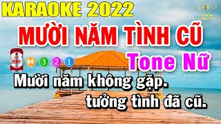 Mười Năm Tình Cũ Karaoke Tone Nữ Nhạc Sống  Trọng Hiếu [upl. by Nicol]