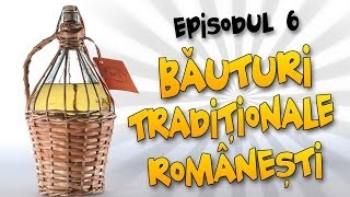 Romania Explicata  Bauturi Traditionale Romanesti  ep6 [upl. by Eiramanna]