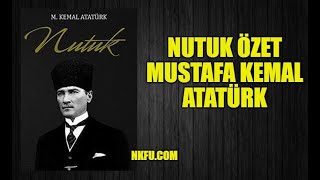 Nutuk Özeti Dinle  Mustafa Kemal Atatürk [upl. by Dannye]