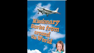 Brave Missionaries Stories [upl. by Speroni]