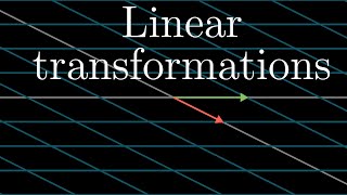 Linear transformations and matrices  Chapter 3 Essence of linear algebra [upl. by Rani]