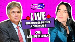 ENTREVISTA Ramiro Bejarano Deformación Política y PetroVerso [upl. by Rednasyl]