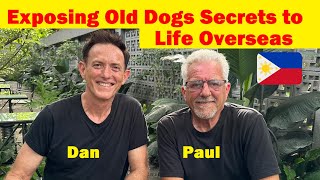 Paul of Old Dog New Tricks Secrets to Success in the Philippines [upl. by O'Connell351]