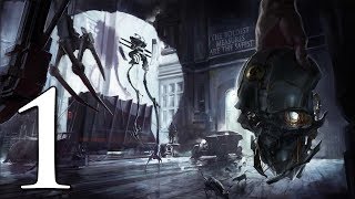 Lets Play Dishonored 1 Coup Detat [upl. by Eiger]