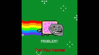 Troll song Nyan cat remix The best one One hour [upl. by Alyak]