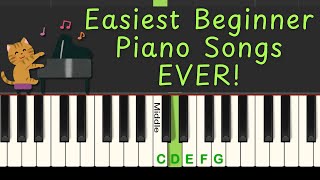 Easiest Beginner Piano Songs EVER to Learn [upl. by Palumbo]