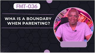 Prof M Wainaina Ph D defines a Boundary in Parenting [upl. by Hanah]