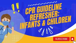 CPR Guideline Refresher Infants amp Children [upl. by Teodoor]