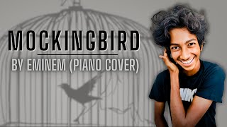 Mockingbird Eminem Piano Cover [upl. by Noiramaj]