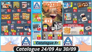 Nouveau Catalogue Aldi De Cette Semaine Du 240924 Au 300924 Aldi France Arrivage et Bon Plan [upl. by Orthman]