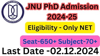 JNU PhD Admission 202425  PhD Admission JNU 202425 [upl. by Stilu]