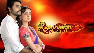 Rangrasiya Title SongRudra ParoYeh bhi hai kuch aadha Sanaya IraniAshish sharma Rangrasiya song [upl. by Nwadrebma105]