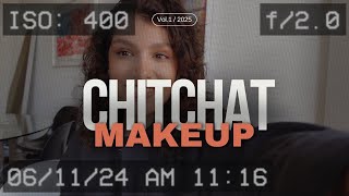 CHITCHATampMAKEUP  این قسمت چه چیزایی تا الان برام عجیب بود امریکا [upl. by Atimad]