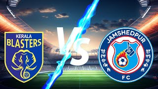 Kerala Blasters VS Jamshedpur FC LIVE  ISL 202324 Midgamer  EA fc24 [upl. by Garlinda]