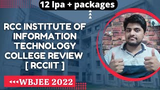 RCCIIT College Review  Placements  Fees  Cut offs  Wbjee 2022 [upl. by Arahas]