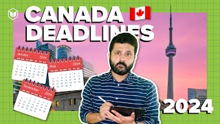 Canada Deadlines for 2024 Intakes  When to apply  Study in Canada  Canadian Universities [upl. by Aisel79]