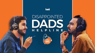 Teeli  Disappointed Dads Helpline [upl. by Giliana932]