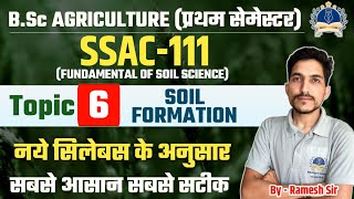 SOIL FORMATION  FUNDAMENTALS OF SOIL SCIENCE IN ENGLISH MEDIUM CLASSES BSc AGRICULTURE bscagri [upl. by Eilraep]