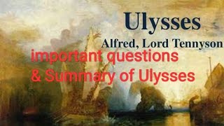 Alfred Lord Tennyson Ulysses important questions [upl. by Adnylg175]