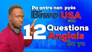 Men 12 kesyon Anglais ou dwe konnen avan w ale nan yon OFFICE USA [upl. by Arakat]