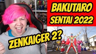 SENTAI 2022 ON THE WAY BAKUTARO SENTAI SOMETHING  FIRST INFO ON TOYS AND SERIES ZENKAIGER 2 [upl. by Artined]