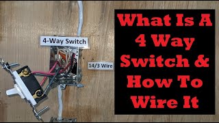 4 Way Switch Explained And How to Wire It [upl. by Yert]