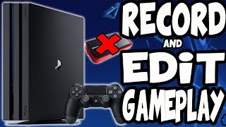 How to Record and Edit PS4 Videos for YouTube NO CAPTURE CARD [upl. by Alih]