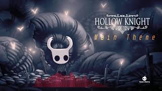 Hollow Knight  Main Theme [upl. by Jacquetta620]