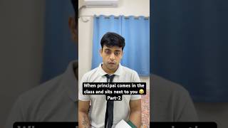 Part2 ab kuch der bad teacher ko bulaya jayega Ever shared a seat with principal 😂youtubeshorts [upl. by Erdnassac]