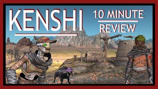 Kenshi in 2022  10 minute review [upl. by Magdau]