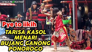 TARISA KASOL KESURUPAN MENARI BUJANG GANONG PONOROGO BIKIN BAPER PENONTON [upl. by Olim821]