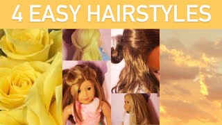 4 easy and cute hairstyles for your American Girl doll [upl. by Gunning]