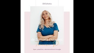 OB Čukić Esthetics  Dr Tamara Petrović Spec plastične hirurgije – Mini i Short scar facelift [upl. by Onaicram]