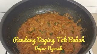 Resepi Rendang Daging Tok Babah Simple Dan Sedap [upl. by Acirretahs]