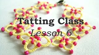 Tatting Class  Lesson 6 [upl. by Ecile]