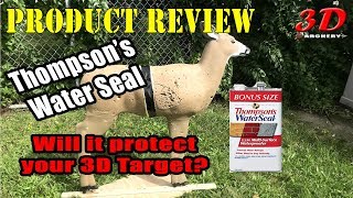 3D Archery  Thompsons Water Seal to protect your targets [upl. by Toback]