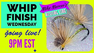 How to tie Mike Mercers Missing Link  Live Fly Tying on Whip Finish Wednesday [upl. by Autum363]